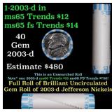 BU Shotgun Jefferson 5c roll, 2003-d 40 pcs Bank $