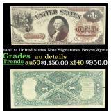 1880 $1 United States Note Grades au details Signa
