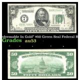 1928 $50 Green Seal Federal Reserve Note 'Redeemab