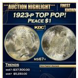 1923-p Peace Dollar TOP POP! $1 ms67+ SEGS