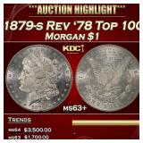 1879-s Rev '78 Top 100 Morgan Dollar $1 ms63+ USCG