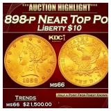 1898-p Gold Liberty Eagle Near Top Pop! $10 ms66 S