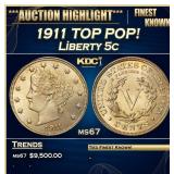 1911 Liberty Nickel TOP POP! 5c ms67 SEGS