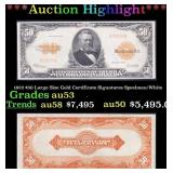 1922 $50 Large Size Gold Certificate Grades au53 S