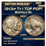 1913-p Ty I Buffalo Nickel TOP POP! 5c Grades ms68
