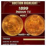 1899 Indian Cent 1c ms65+ rd SEGS