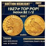 1927-p Gold Indian Quarter Eagle TOP POP! $2 1/2 m
