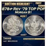1878-p Rev '79 Morgan Dollar TOP POP! $1 ms67 SEGS