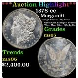 *Highlight* 1878-cc Morgan Dollar $1 ms65 SEGS (fc