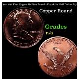 1oz .999 Fine Copper Bullion Round - Franklin Half