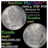 *Highlight* 1880-p Morgan Dollar TOP POP! $1 ms67