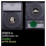 2003-s Proof Jefferson Nickel 5c pr70 dcam SEGS
