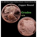 1oz .999 Fine Copper Bullion Round - Seated Libert