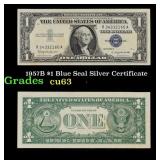 1957B $1 Blue Seal Silver Certificate Grades Selec