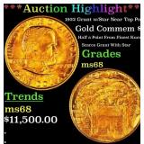 *Highlight* 1922 Grant w/Star Gold Commem Dollar N