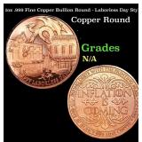 1oz .999 Fine Copper Bullion Round - Laborless Day