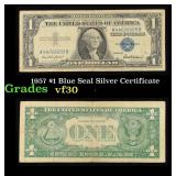 1957 $1 Blue Seal Silver Certificate Grades vf++