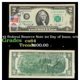 1976 $2 Federal Reserve Note 1st Day of Issue, wit