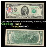 1976 $2 Federal Reserve Note 1st Day of Issue, wit