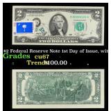 1976 $2 Federal Reserve Note 1st Day of Issue, wit