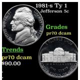 1981-s Ty 1 Proof Jefferson Nickel 5c pr70 dcam SE