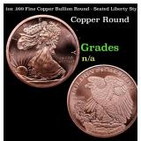 1oz .999 Fine Copper Bullion Round - Seated Libert