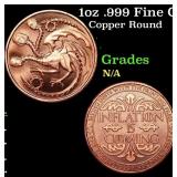 1oz .999 Fine Copper Bullion Round - Inflation Is
