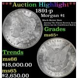 *Highlight* 1891-p Morgan Dollar $1 ms65+ SEGS (fc