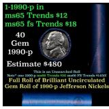 BU Shotgun Jefferson 5c roll, 1990-p 40 pcs Bank $