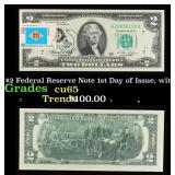 1976 $2 Federal Reserve Note 1st Day of Issue, wit