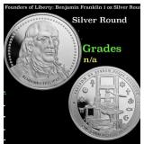 Founders of Liberty: Benjamin Franklin 1 oz Silver