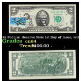 1976 $2 Federal Reserve Note 1st Day of Issue, wit