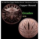 1oz .999 Fine Copper Bullion Round - Marijuana Lea