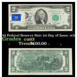 1976 $2 Federal Reserve Note 1st Day of Issue, wit