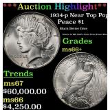 *Highlight* 1934-p Peace Dollar Near Top Pop! $1 m