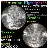 *Highlight* 1882-s Morgan Dollar TOP POP! $1 ms68+