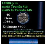 BU Shotgun Jefferson 5c roll, 1986-p 40 pcs Bank $