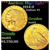 *Highlight* 1914-d Gold Indian Half Eagle $5 ms63
