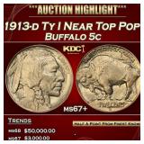 1913-d Ty I Buffalo Nickel Near Top Pop! 5c ms67+