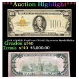1928 $100 Gold Certificate FR-2405 Signatures Wood