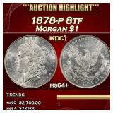 1878-p 8tf Morgan Dollar $1 ms64+ SEGS