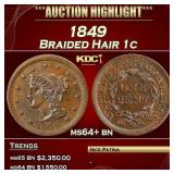 1849 Braided Hair Large Cent 1c ms64+ bn SEGS