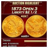 1873 Open 3 Gold Liberty Quarter Eagle $2 1/2 ms65