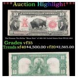 The $10 United States Note Famous Ten-Dollar "Biso