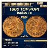 1860 Indian Cent TOP POP! 1c ms67+ SEGS