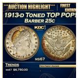 1913-d Barber Quarter Toned TOP POP! 25c ms67 SEGS