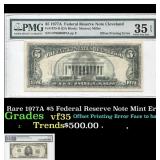 Rare 1977A $5 Federal Reserve Note Mint Error vf35