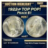 1922-p Peace Dollar TOP POP! $1 ms67 SEGS