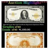 1922 $10 Large Size Gold Certificate Grades xf Sig