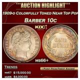 1909-o Barber Dime Colorfully Toned Near Top Pop!